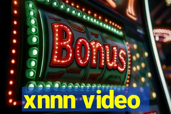 xnnn video